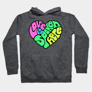 Love Is Spoken Here Neon Word Art Hoodie